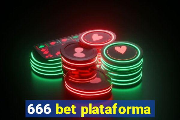 666 bet plataforma